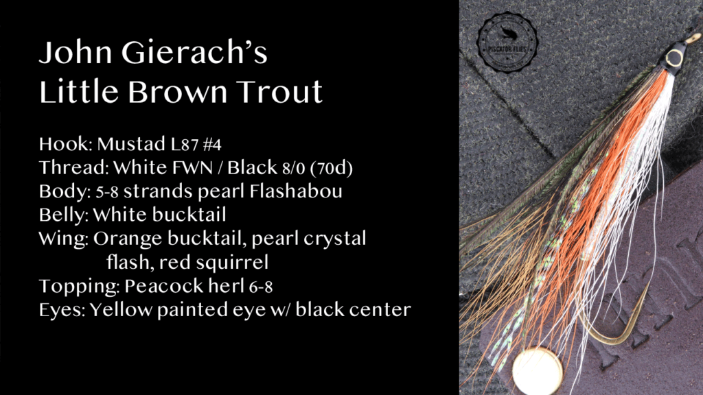 Gierach Little Brown Trout Bucktail Fly Pattern